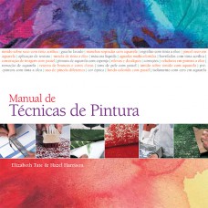 Manual de técnicas de pintura Manual de técnicas de pintura