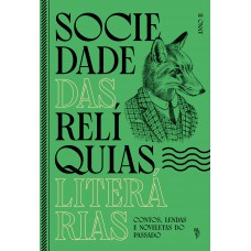 Sociedade das Relíquias Literárias - Anno II Sociedade das Relíquias Literárias - Anno II
