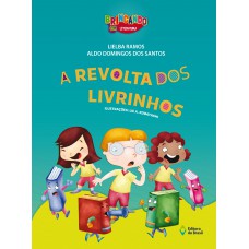 A revolta dos livrinhos