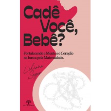 Cadê você, bebê?