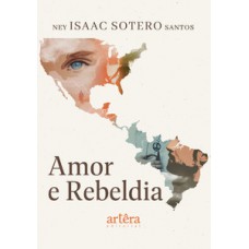 Amor e rebeldia