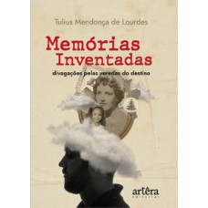 Memórias inventadas Memórias inventadas