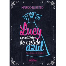 Lucy e o mistério do vestido azul