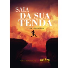 Saia da sua tenda