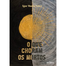 O que choram os mortos