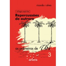Repercussões de Outrora