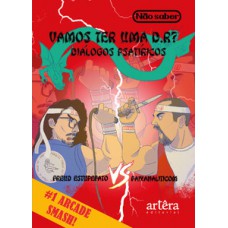 Vamos ter uma D.R.? Vamos ter uma D.R.?