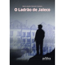 O ladrão de jaleco