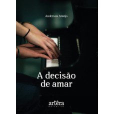 A decisão de amar A decisão de amar