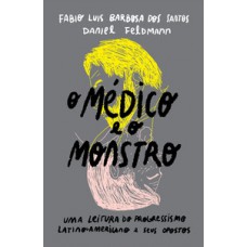 O médico e o monstro