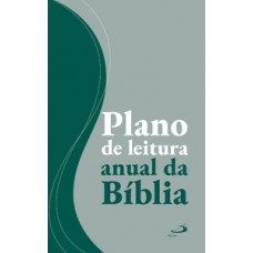 Plano de leitura anual da Bíblia Plano de leitura anual da Bíblia