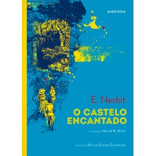 O castelo encantado O castelo encantado