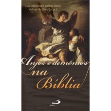Anjos e Demônios na Bíblia