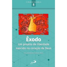 Êxodo: Um projeto de liberdade nascido no coração de Deus Êxodo: Um projeto de liberdade nascido no coração de Deus