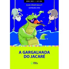 A gargalhada do jacaré