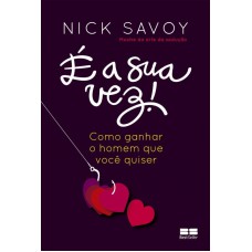 É a sua vez É a sua vez