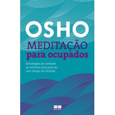 Meditação para ocupados