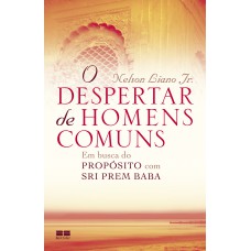 O despertar de homens comuns O despertar de homens comuns