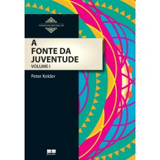A fonte da juventude (Vol. 1) A fonte da juventude (Vol. 1)