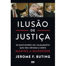 Ilusão de justiça Ilusão de justiça