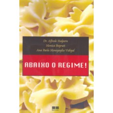 Abaixo o regime! Abaixo o regime!