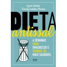 Dieta antissal: 4 semanas para emagrecer e tornar-se mais saudável Dieta antissal: 4 semanas para emagrecer e tornar-se mais saudável