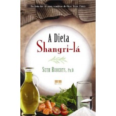 A dieta de Shangri-lá A dieta de Shangri-lá