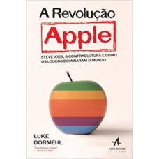 A revolução Apple A revolução Apple