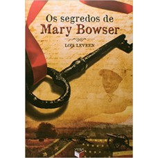 Os segredos de Mary Bowser Os segredos de Mary Bowser