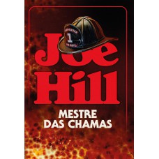 Mestre das chamas – O thriller incendiário do mesmo autor de Mestre das chamas – O thriller incendiário do mesmo autor de