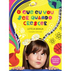 O que eu vou ser quando crescer