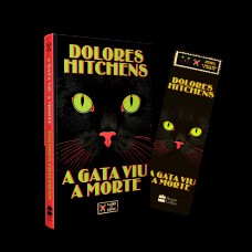 A gata viu a morte (Clube do crime) A gata viu a morte (Clube do crime)