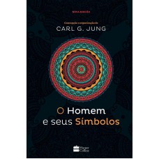 O homem e seus símbolos O homem e seus símbolos