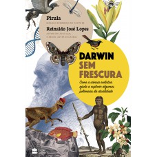 Darwin sem frescura Darwin sem frescura