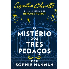 O mistério dos três pedaços