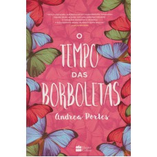 O tempo das borboletas