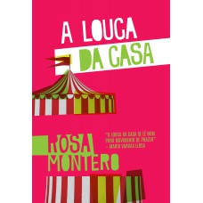 A louca da casa A louca da casa