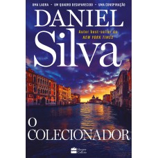 O Colecionador – Gabriel Allon está de volta neste thriller cheio de ação e mistério, perfeito para fãs de espionagem