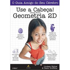 Use a cabeça! Geometria 2D