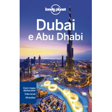 Lonely Planet Dubai e Abu Dhabi Lonely Planet Dubai e Abu Dhabi
