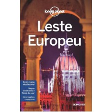 Lonely Planet Leste Europeu Lonely Planet Leste Europeu