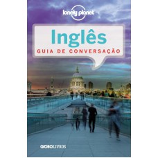 Guia de conversação Lonely Planet - Inglês Guia de conversação Lonely Planet - Inglês