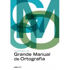 Grande manual de ortografia Grande manual de ortografia