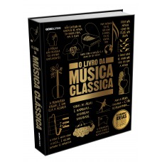 O livro da música clássica O livro da música clássica