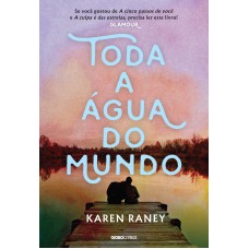 Toda a água do mundo Toda a água do mundo