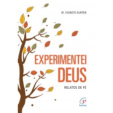 Experimentei Deus Experimentei Deus