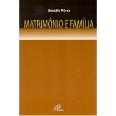 Matrimônio e família