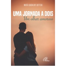 Uma jornada a dois Uma jornada a dois