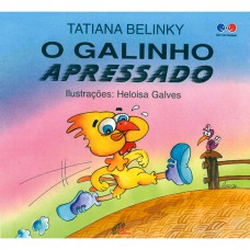 O galinho apressado O galinho apressado
