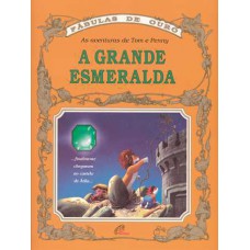 A grande Esmeralda A grande Esmeralda